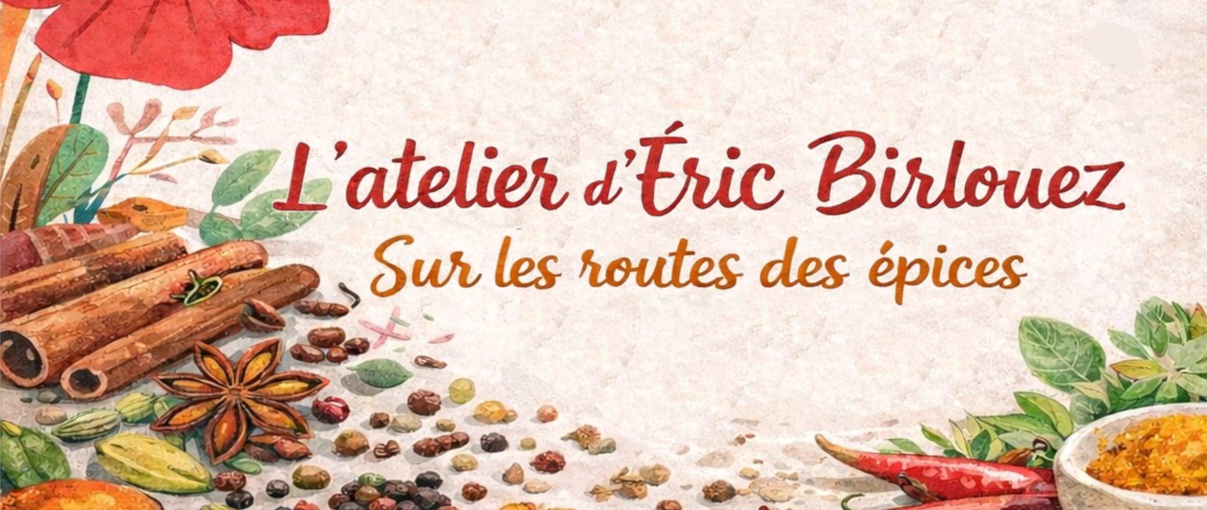 Atelier Sur la route des &eacute;pices