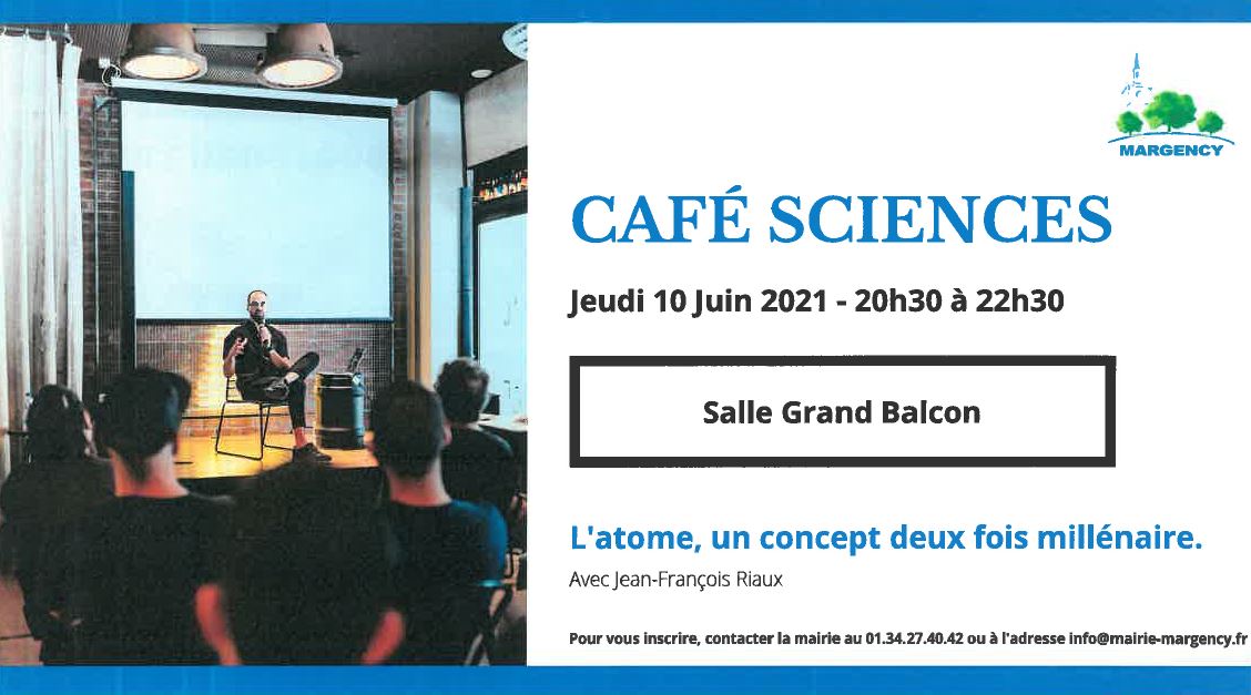 Café sciences de Margency - 10 juin 2021
