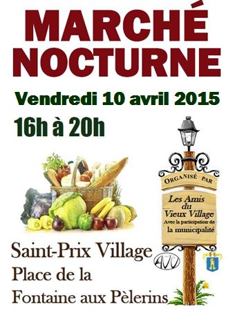 Marché nocturne au Vieux Village de Saint-Prix