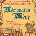 Week-end médiéval dans le parc du château de Méry-sur-Oise !