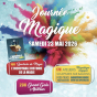 Journ&eacute;e magique avec Akiltour&nbsp;: 2 spectacles et animations