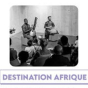 Destination Afrique : voyage culturel au Bénin