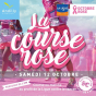La course rose : course ou marche au profit de la Ligue contre le cancer