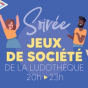 Soirée jeux de société