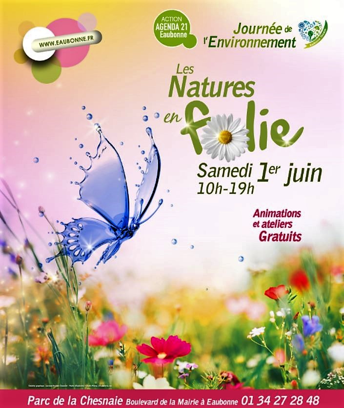 NATURES EN FOLIE Eaubonne le 1er juin 2019