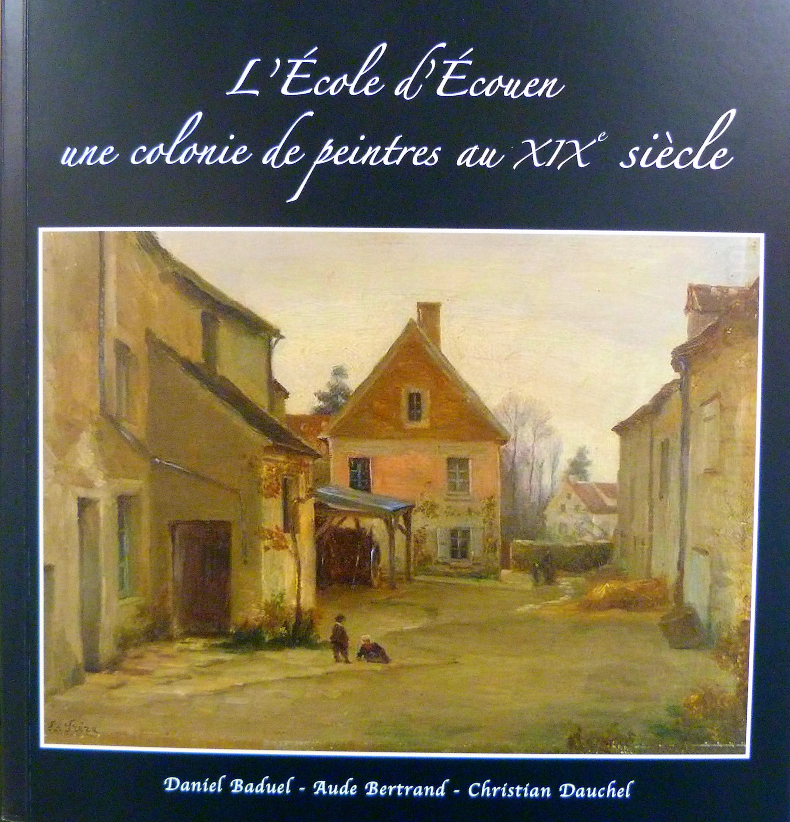 les peintres d'Ecouen