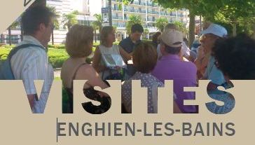 visite à ENGHIEN LES BAINS