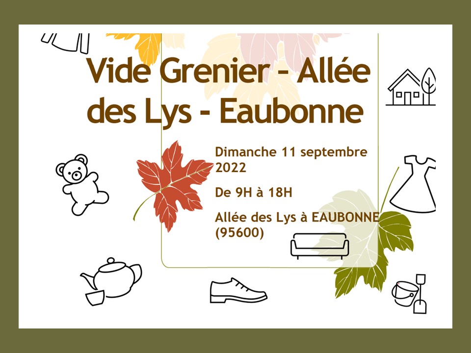 Vide grenier  allée des Lys Eaubonne