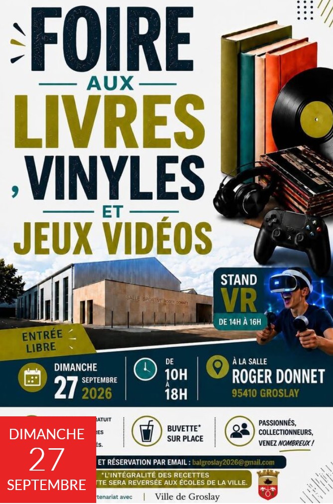 Foire aux livres vinyles et jeux vid&eacute;os - Groslay - 2026