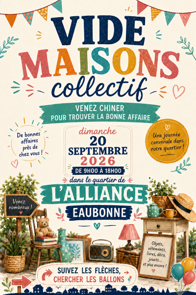 Vide maisons collectif - Quartier Alliance - 20 septembre 2026