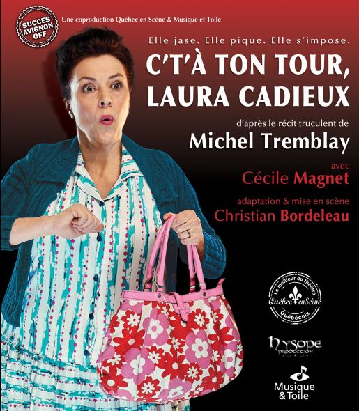 CECILE MAGNET dans C'T'A TON TOUR LAURA CADIEUX