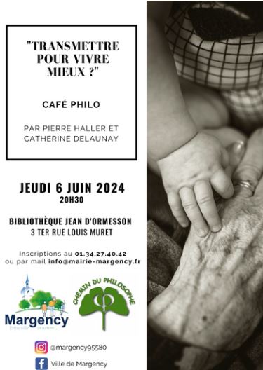 Café philo Margency le 6 juin 2024
