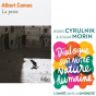 Atelier de lecture : La Peste de Camus et Dialogues entre E. Morin et B. Cyrulnik