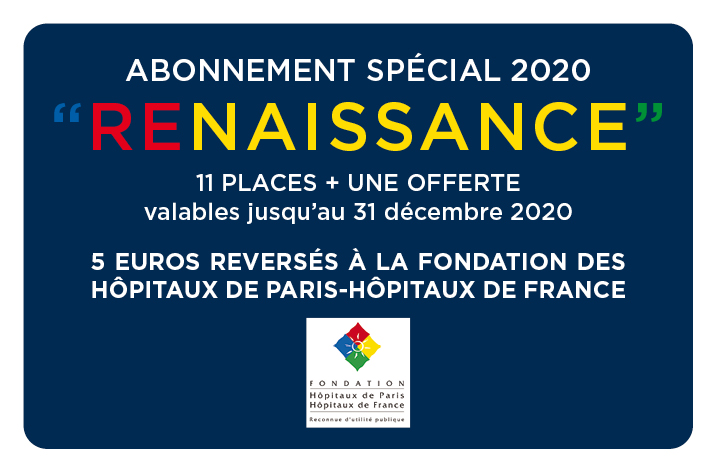 Abonnement spécial 2020 RENAISSANCE