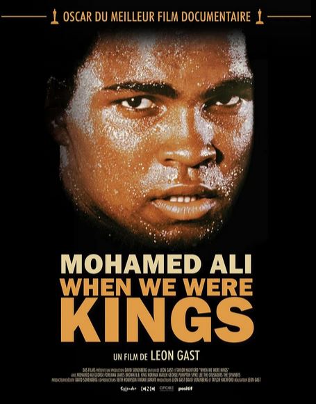 FILM when we were kings