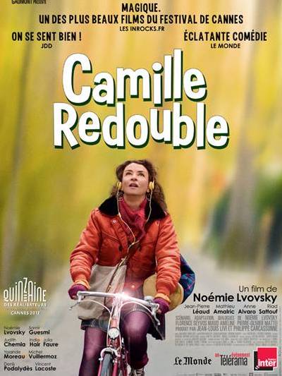 CAMILLE REDOUBLE de Noemie Lvovsky