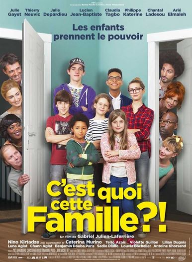 Film C'EST QUOI CETTE FAMILLE ?!
