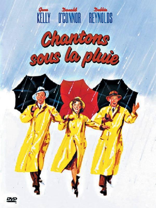 CHANTONS SOUS LA PLUIE de Stanley Donen