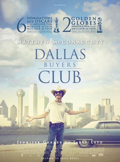 DALLAS BUYERS CLUB de Jean-Marc Vallée