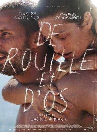 De rouille et d'os de Jacques Audiard