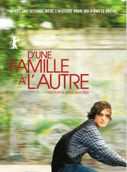 D'UNE FAMILLE A L'AUTRE d'Anna Muylaert