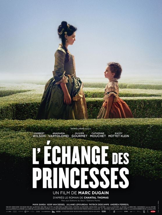 L'ECHANGE DES PRINCESSES de Marc Dugain