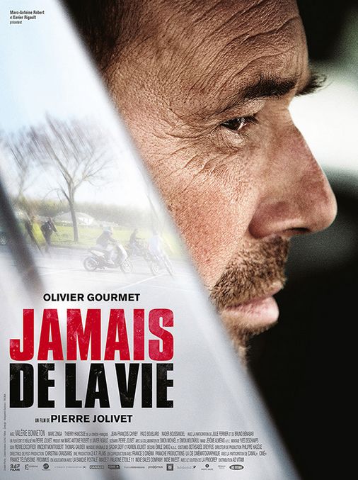 JAMAIS DE LA VIE de Pierre Jolivet