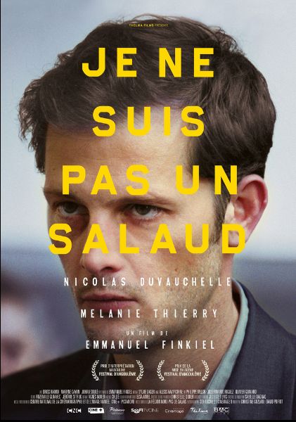 JE NE SUIS PAS UN SALAUD d'Emmanuel Finkel