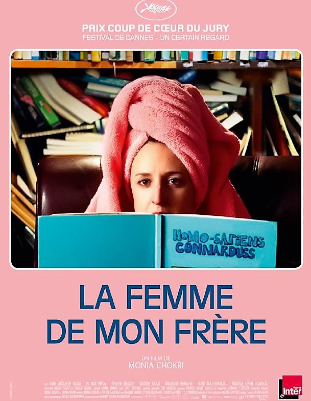 LA FEMME DE MON FRERE de Mona Chokri