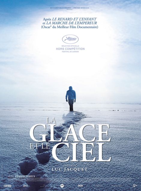 LA GLACE ET LE CIEL de Luc Jacquet