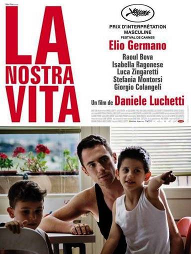 La nostra vita de Daniele Luchettu