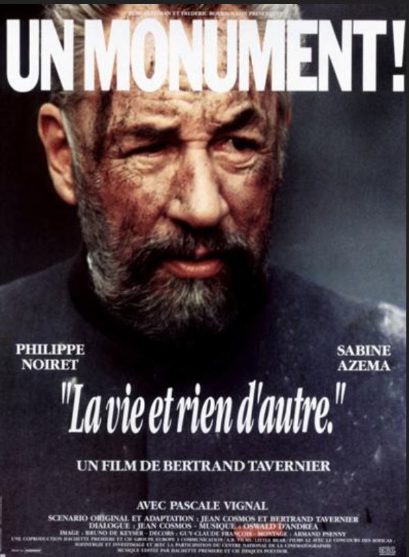 LA VIE ET RIEN D'AUTRE de Berrand Tavernier