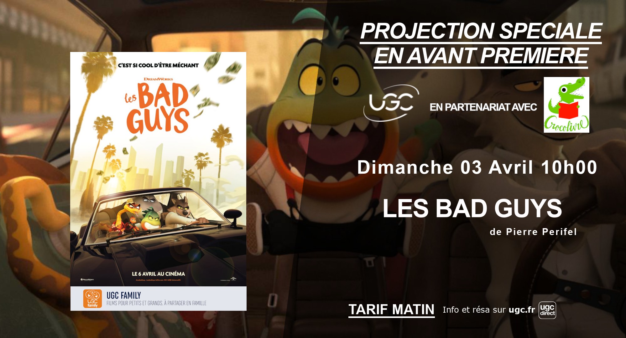 Avant première Les bad Guys
