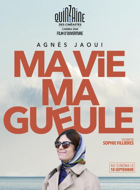 FILM Ma vie ma gueule