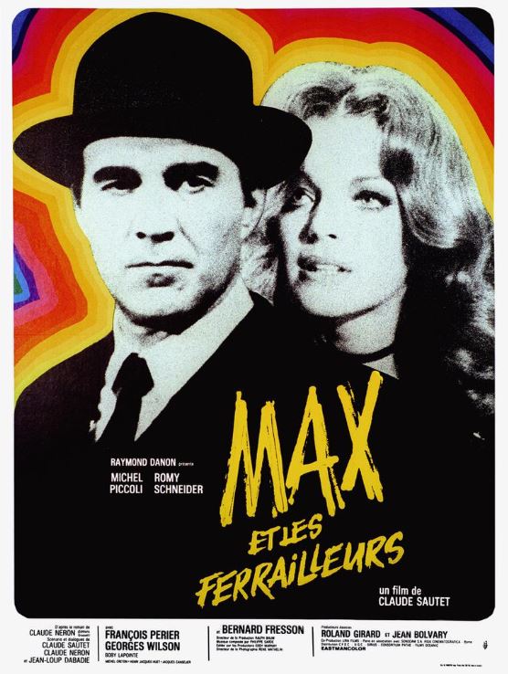 MAX ET LES FERRAILLEURS de Claude Sautet