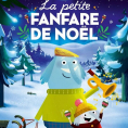Cin&eacute; p'tit d&eacute;j&nbsp;: "La petite fanfare de No&euml;l"