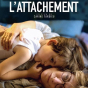 Ciné-rencontre avec Carine Tardieu pour son film L'attachement