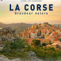 Cinéma documentaire : La Corse, grandeur nature de Cyril Isy-Schwart