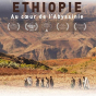 Ciné-conférence : Ethiopie, au cœur de l'Abyssinie d'Olivier Bourguet et Frédéric Furnelle