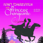 Ciné-goûter : Ivan Tsarevitch et la princesse changeante en présence exceptionnelle du réalisateur Michel Ocelot.