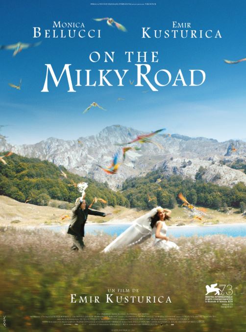 ON THE MILKY ROAD de Emir Kusturica