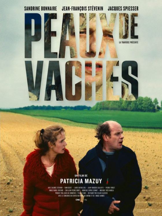 Film PEAUX DE VACHES de Patricia Mazuy