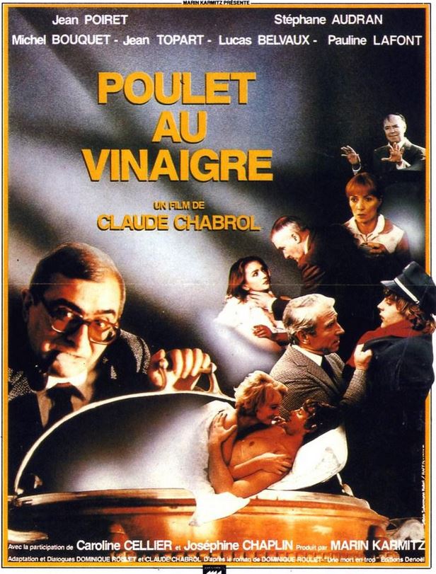 POULET AU VINAIGRE de Claude Chabrol 