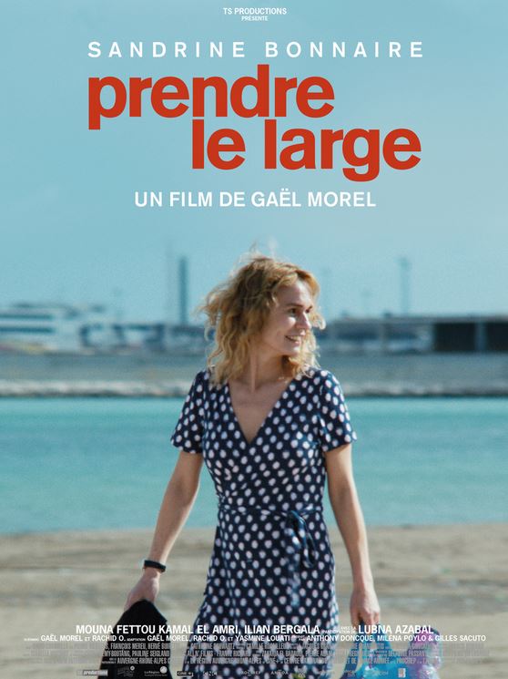 PRENDRE LE LARGE de Gaël Morel