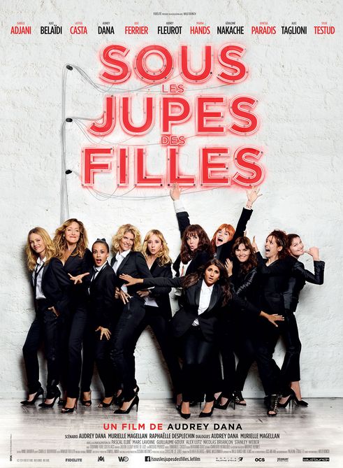 SOUS LES JUPES DES FILLES d'Audrey Dana