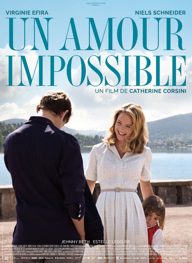 UN AMOUR IMPOSSIBLE de Catherine Corsini