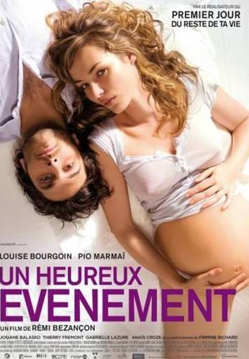 Un heureux événement de Rémy Bezançon