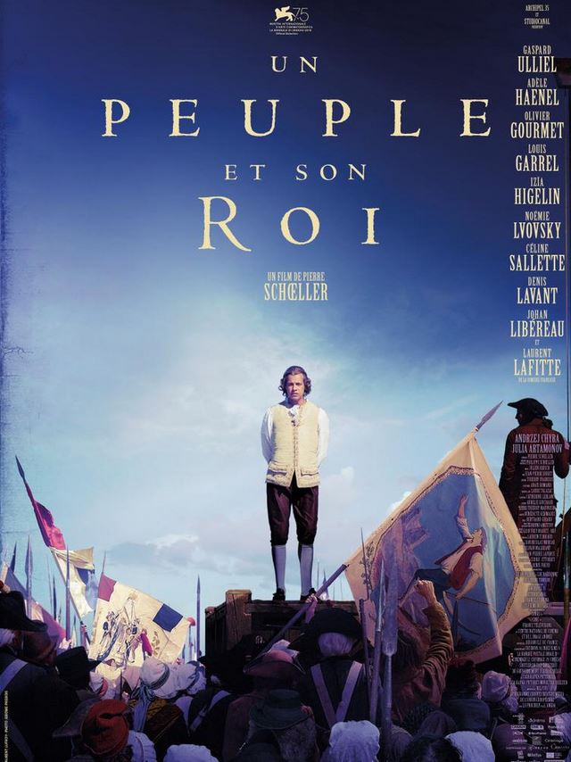 UN PEUPLE ET SON ROI de Pierre Schoeller
