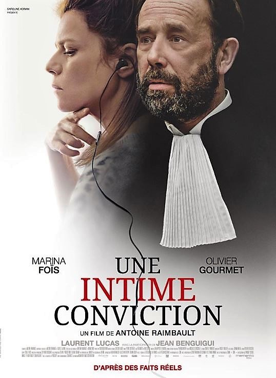 UNE INTIME CONVICTION de Antoine Raimbault