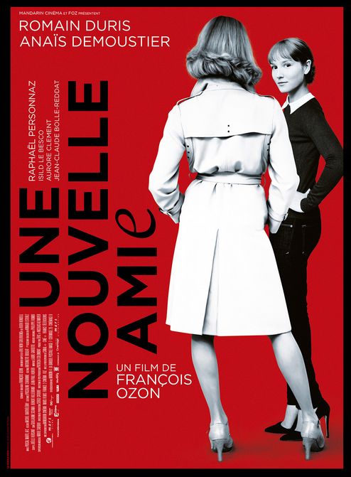 UNE NOUVELLE AMIE de François Ozon